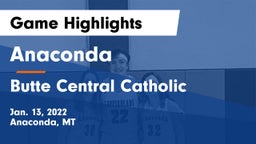 Anaconda  vs Butte Central Catholic  Game Highlights - Jan. 13, 2022