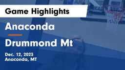 Anaconda  vs Drummond Mt Game Highlights - Dec. 12, 2023
