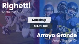 Matchup: Righetti  vs. Arroyo Grande  2016