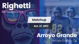 Matchup: Righetti  vs. Arroyo Grande  2017