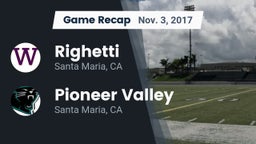 Recap: Righetti  vs. Pioneer Valley  2017