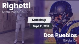 Matchup: Righetti  vs. Dos Pueblos  2018