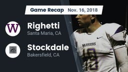 Recap: Righetti  vs. Stockdale  2018