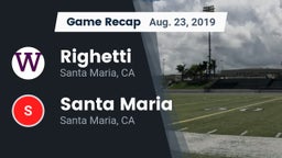 Recap: Righetti  vs. Santa Maria  2019