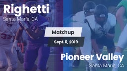 Matchup: Righetti  vs. Pioneer Valley  2019