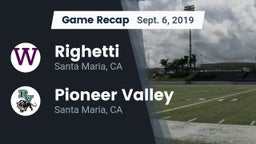 Recap: Righetti  vs. Pioneer Valley  2019
