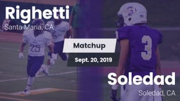 Matchup: Righetti  vs. Soledad  2019
