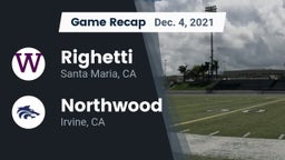 Recap: Righetti  vs. Northwood  2021