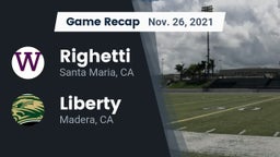 Recap: Righetti  vs. Liberty  2021