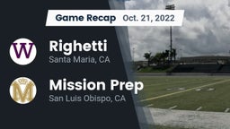 Recap: Righetti  vs. Mission Prep 2022
