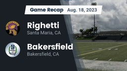 Recap: Righetti  vs. Bakersfield  2023
