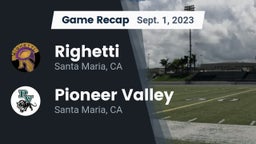Recap: Righetti  vs. Pioneer Valley  2023