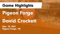 Pigeon Forge  vs David Crockett  Game Highlights - Dec. 10, 2021