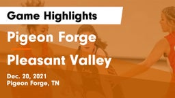 Pigeon Forge  vs Pleasant Valley  Game Highlights - Dec. 20, 2021