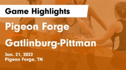 Pigeon Forge  vs Gatlinburg-Pittman  Game Highlights - Jan. 21, 2022