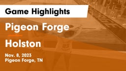 Pigeon Forge  vs Holston Game Highlights - Nov. 8, 2023