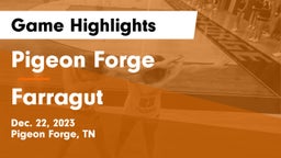 Pigeon Forge  vs Farragut Game Highlights - Dec. 22, 2023