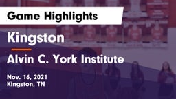 Kingston  vs Alvin C. York Institute Game Highlights - Nov. 16, 2021