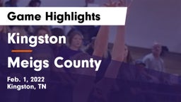 Kingston  vs Meigs County  Game Highlights - Feb. 1, 2022