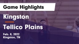 Kingston  vs Tellico Plains  Game Highlights - Feb. 8, 2022