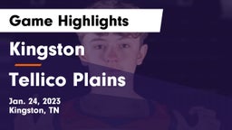 Kingston  vs Tellico Plains  Game Highlights - Jan. 24, 2023
