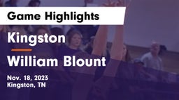 Kingston  vs William Blount  Game Highlights - Nov. 18, 2023