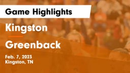 Kingston  vs Greenback  Game Highlights - Feb. 7, 2023