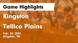 Kingston  vs Tellico Plains  Game Highlights - Feb. 20, 2023
