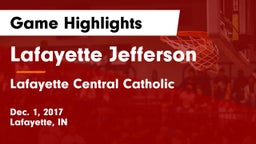 Lafayette Jefferson  vs Lafayette Central Catholic  Game Highlights - Dec. 1, 2017