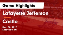 Lafayette Jefferson  vs Castle  Game Highlights - Dec. 30, 2017