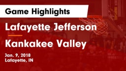 Lafayette Jefferson  vs Kankakee Valley Game Highlights - Jan. 9, 2018