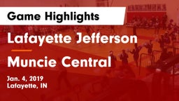Lafayette Jefferson  vs Muncie Central  Game Highlights - Jan. 4, 2019