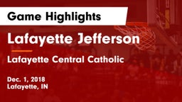 Lafayette Jefferson  vs Lafayette Central Catholic  Game Highlights - Dec. 1, 2018