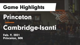 Princeton  vs Cambridge-Isanti  Game Highlights - Feb. 9, 2021