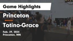 Princeton  vs Totino-Grace  Game Highlights - Feb. 29, 2024