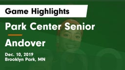 Park Center Senior  vs Andover  Game Highlights - Dec. 10, 2019