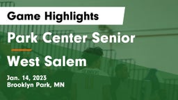 Park Center Senior  vs West Salem  Game Highlights - Jan. 14, 2023