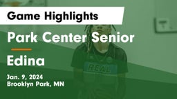 Park Center Senior  vs Edina  Game Highlights - Jan. 9, 2024