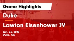Duke  vs Lawton Eisenhower JV Game Highlights - Jan. 23, 2020