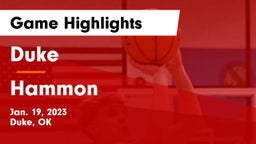 Duke  vs Hammon  Game Highlights - Jan. 19, 2023