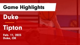 Duke  vs Tipton  Game Highlights - Feb. 11, 2023