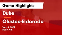 Duke  vs Olustee-Eldorado Game Highlights - Jan. 4, 2024