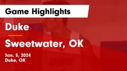 Duke  vs Sweetwater, OK Game Highlights - Jan. 5, 2024