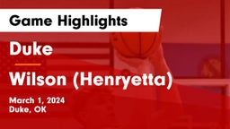 Duke  vs Wilson (Henryetta) Game Highlights - March 1, 2024