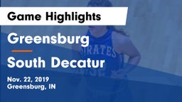 Greensburg  vs South Decatur  Game Highlights - Nov. 22, 2019