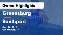 Greensburg  vs Southport  Game Highlights - Dec. 28, 2019