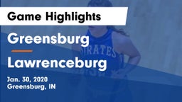 Greensburg  vs Lawrenceburg  Game Highlights - Jan. 30, 2020
