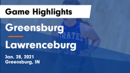 Greensburg  vs Lawrenceburg  Game Highlights - Jan. 28, 2021