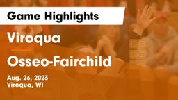 Viroqua  vs Osseo-Fairchild  Game Highlights - Aug. 26, 2023