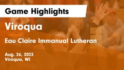 Viroqua  vs Eau Claire Immanual Lutheran Game Highlights - Aug. 26, 2023